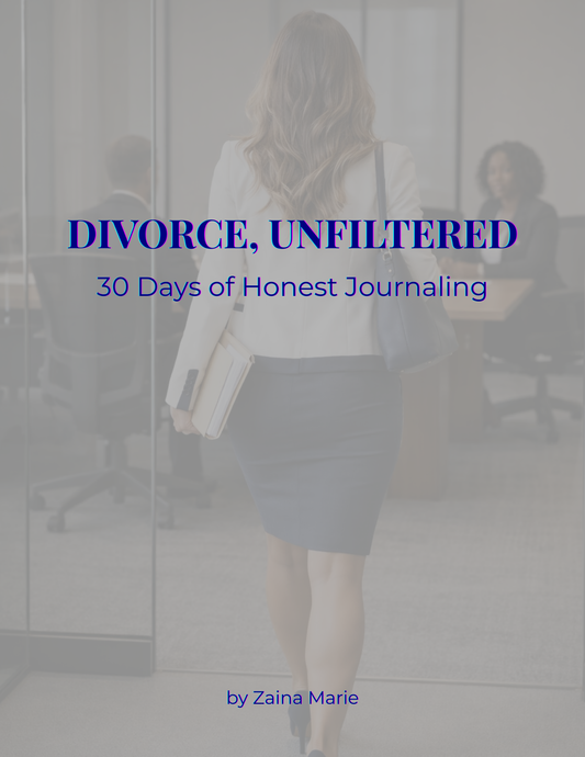 Divorce, Unfiltered: A 30-Day Guided Journal