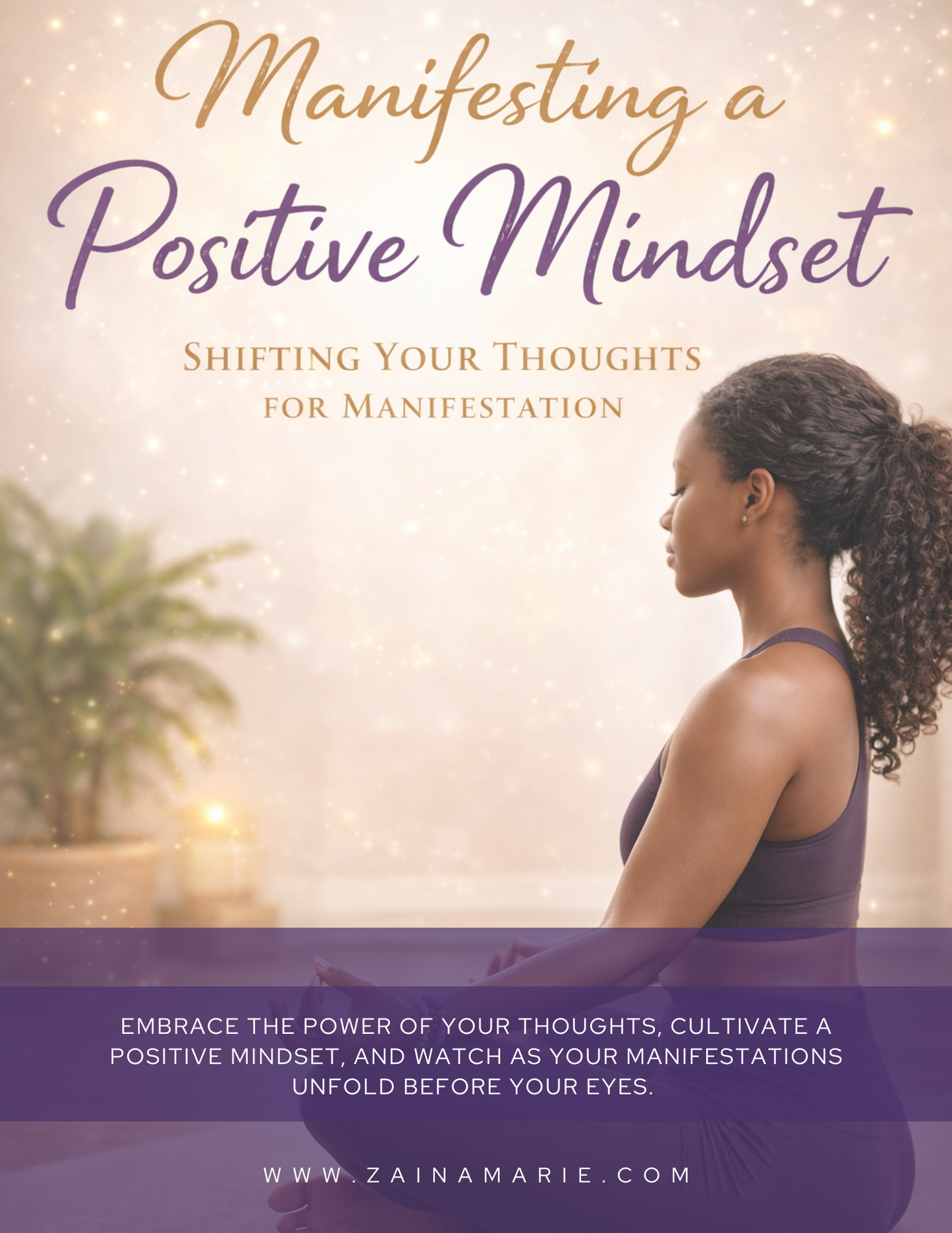 Manifesting a Positive Mindset
